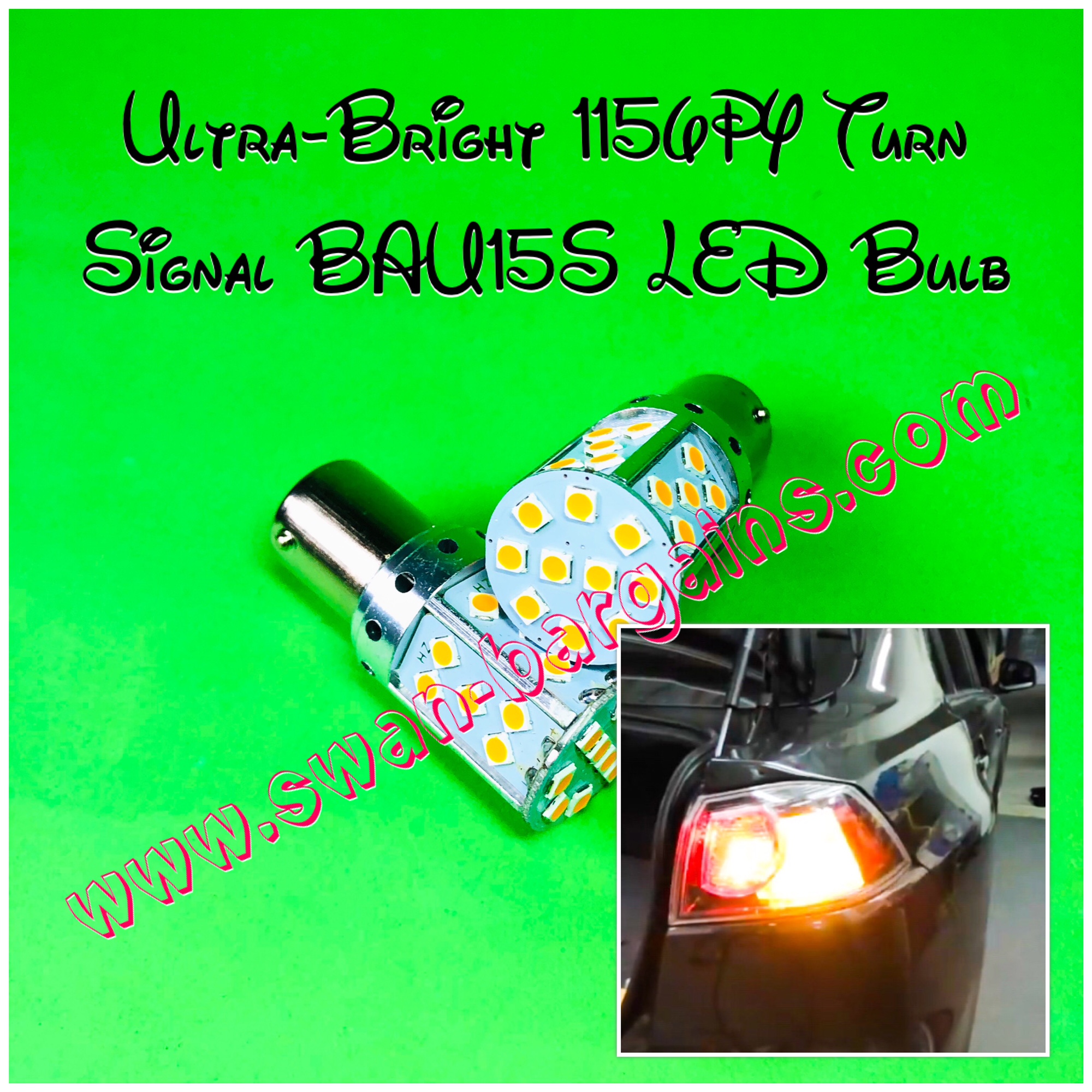 BAU15S PY21W Turn Signal LED Light – Welcome to Swan Bargains Online Store!